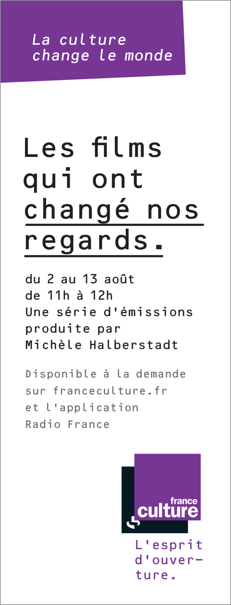 Les Livres Qui Ont Changé Le Monde France Culture MICHELE HALBERSTADT : ses « 10 films qui ont changé le monde » sur
