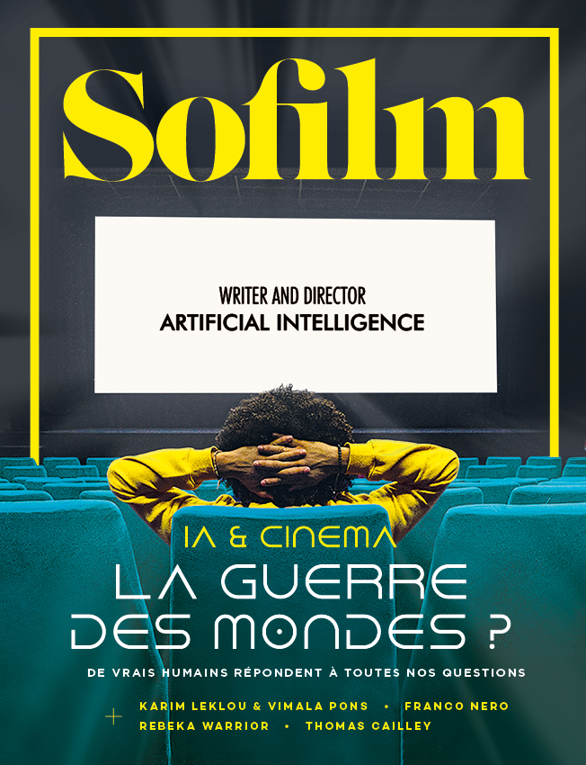 SOFILM #99 – IA & cinéma