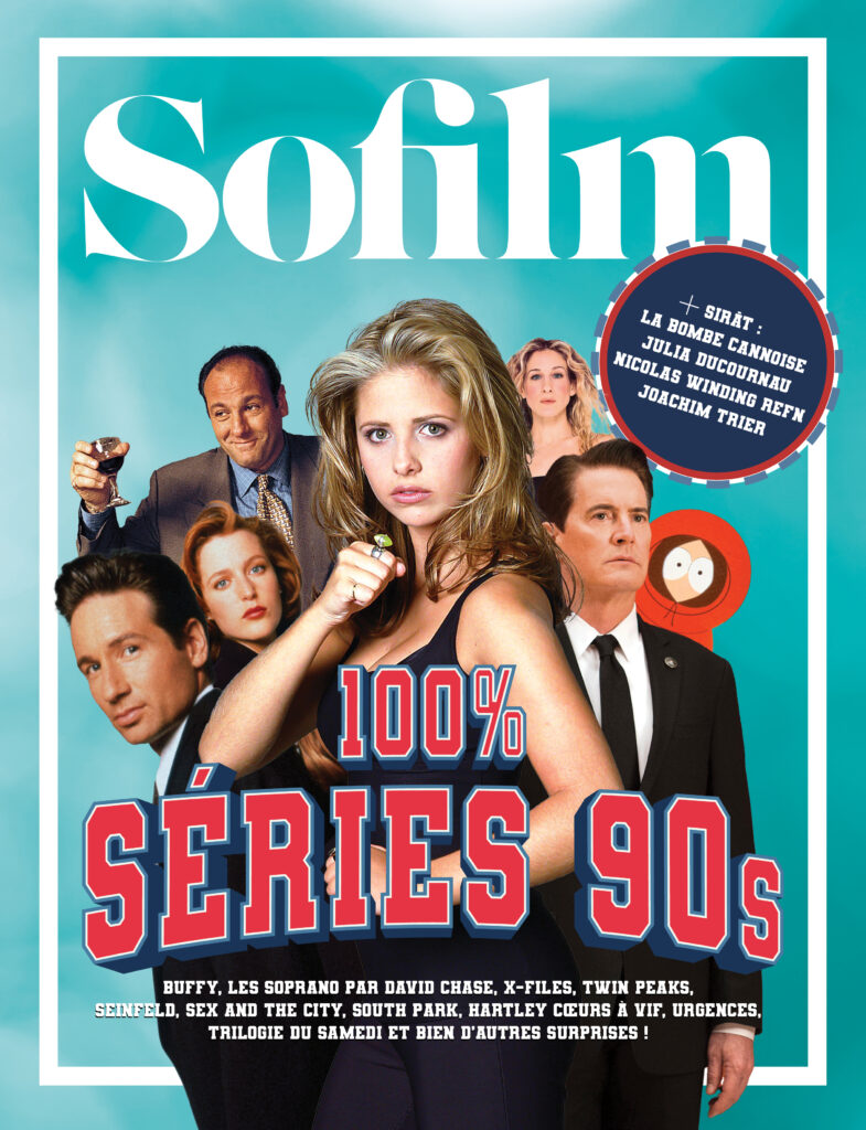 SOFILM #110 – SÉRIES 90s